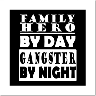 Gangster family fathers day gift dad Posters and Art